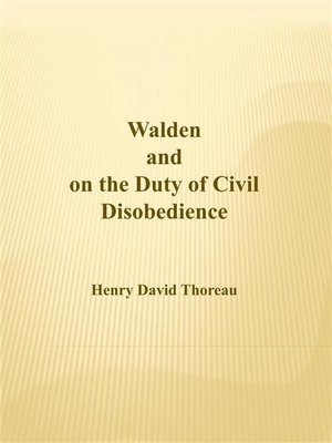 cover image of Walden and on the Duty of Civil Disobedience